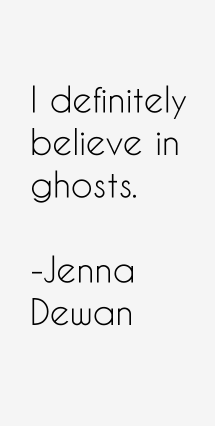 Jenna Dewan Quotes