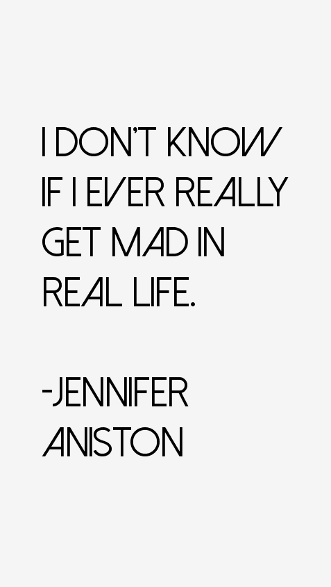 Jennifer Aniston Quotes