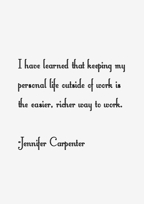 Jennifer Carpenter Quotes