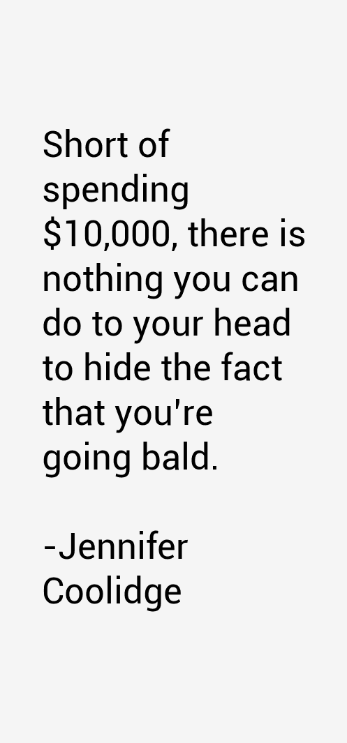 Jennifer Coolidge Quotes