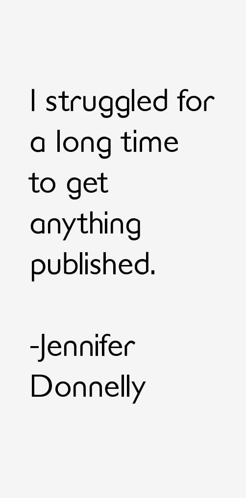 Jennifer Donnelly Quotes