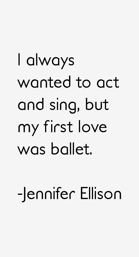 Jennifer Ellison Quotes