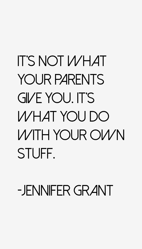 Jennifer Grant Quotes