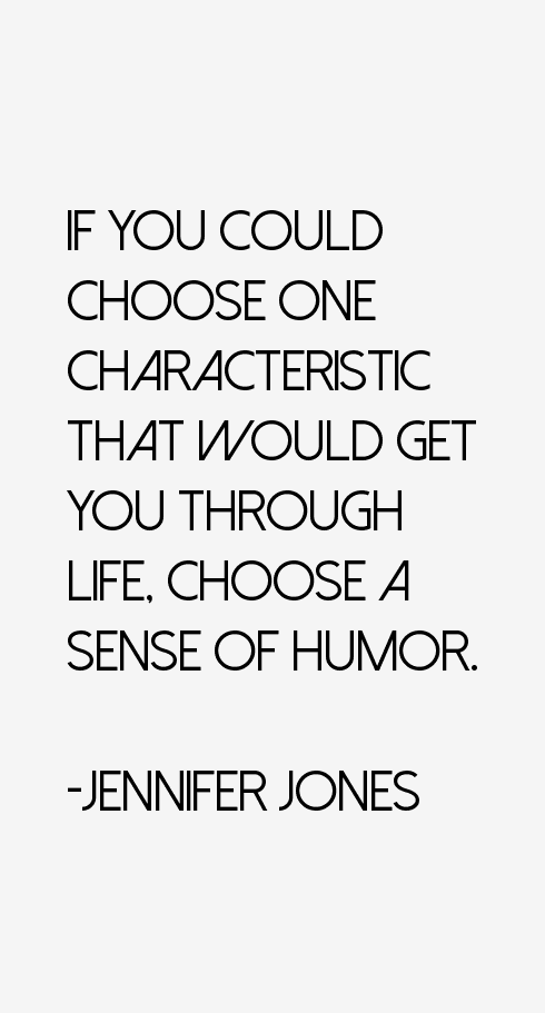 Jennifer Jones Quotes