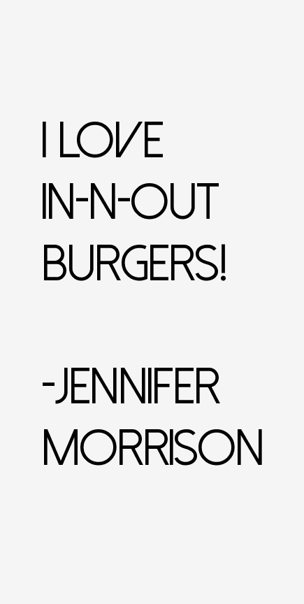 Jennifer Morrison Quotes