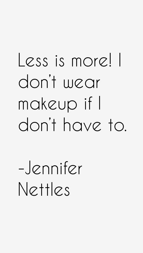 Jennifer Nettles Quotes