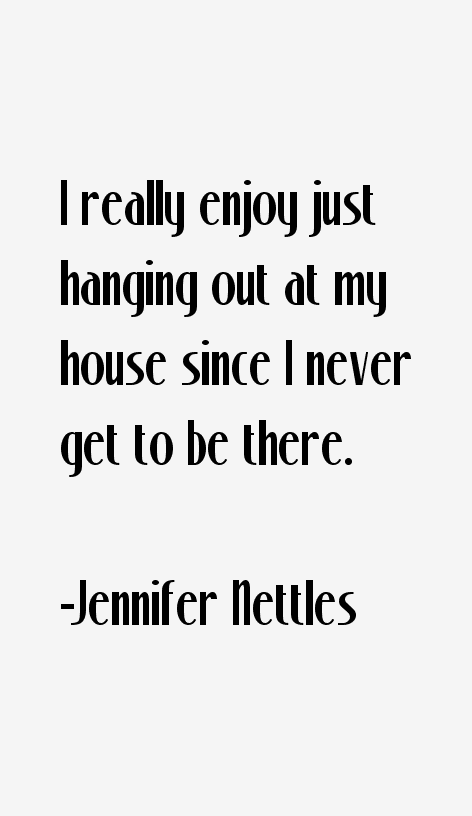 Jennifer Nettles Quotes