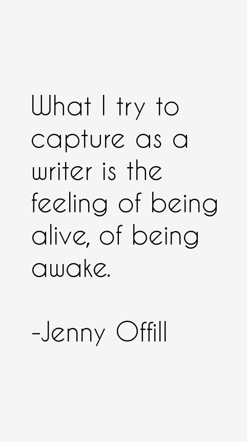 Jenny Offill Quotes