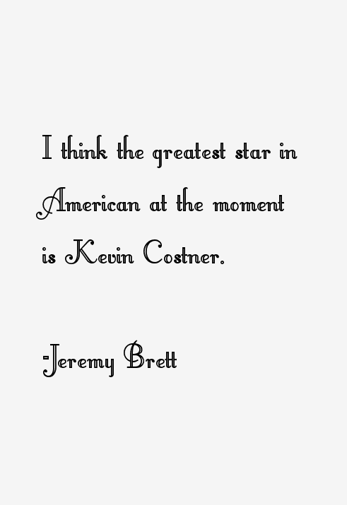 Jeremy Brett Quotes