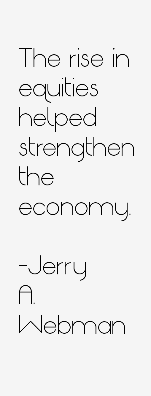 Jerry A. Webman Quotes