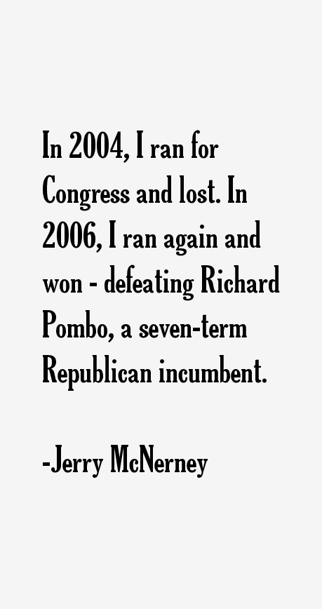 Jerry McNerney Quotes
