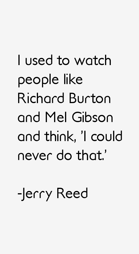 Jerry Reed Quotes