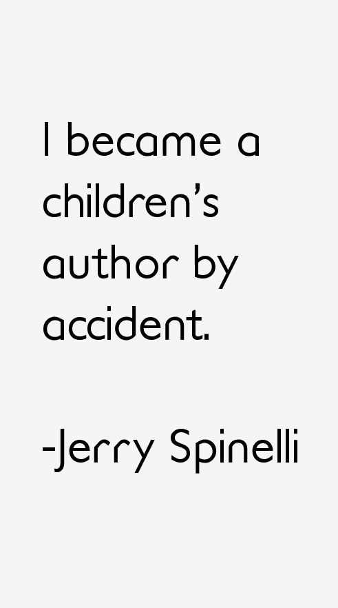 Jerry Spinelli Quotes