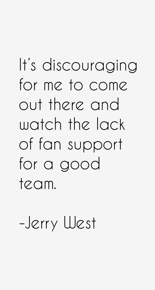 Jerry West Quotes