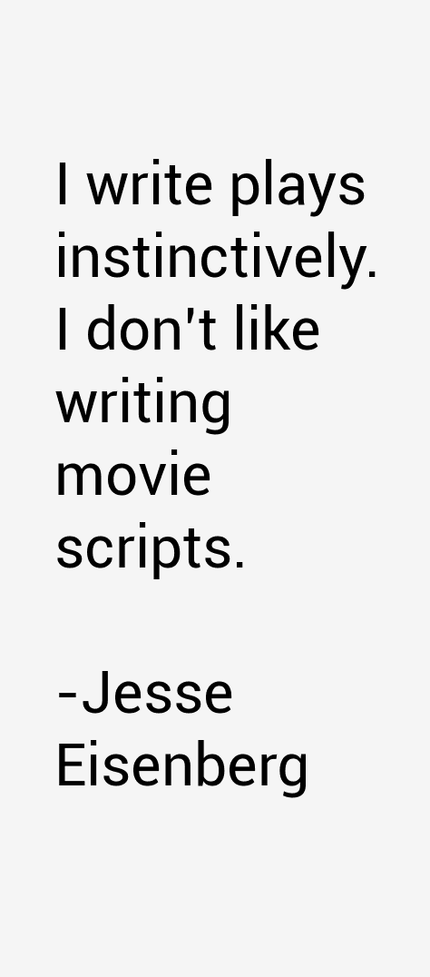 Jesse Eisenberg Quotes