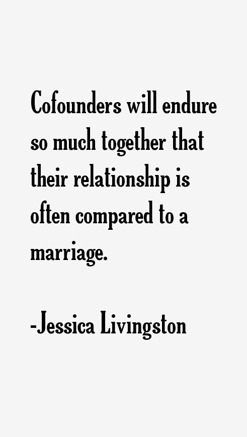 Jessica Livingston Quotes
