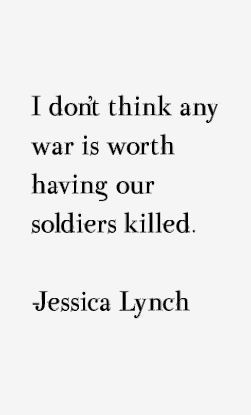 Jessica Lynch Quotes