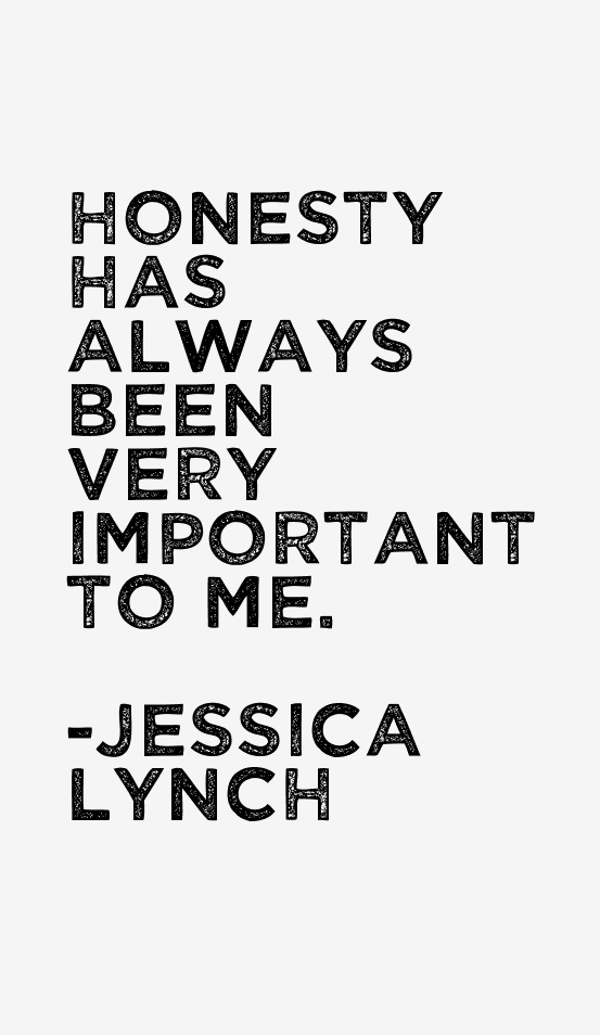 Jessica Lynch Quotes