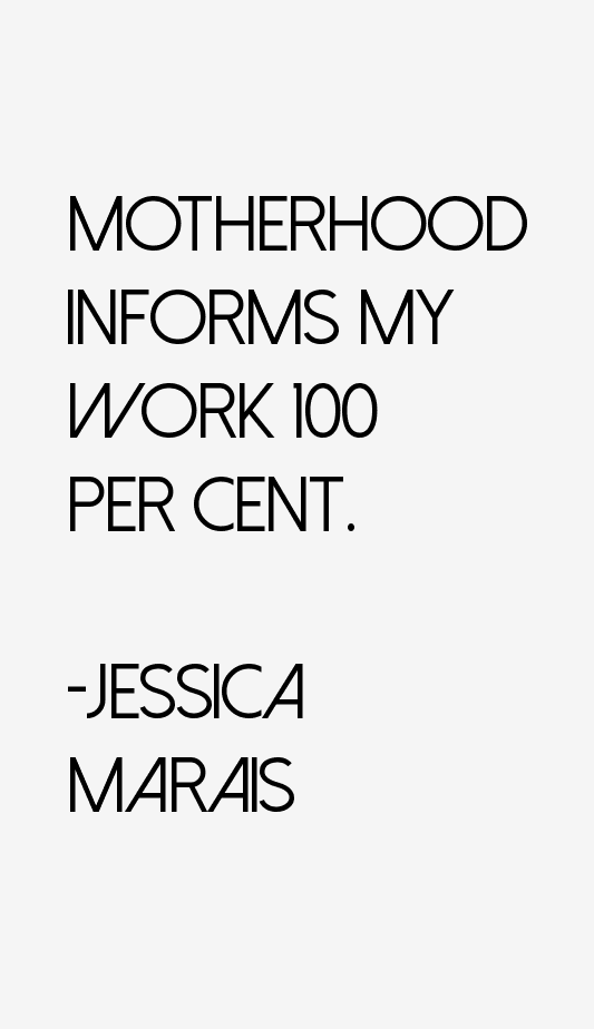 Jessica Marais Quotes
