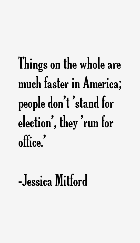 Jessica Mitford Quotes