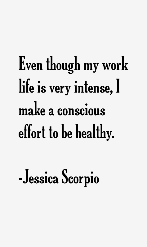 Jessica Scorpio Quotes