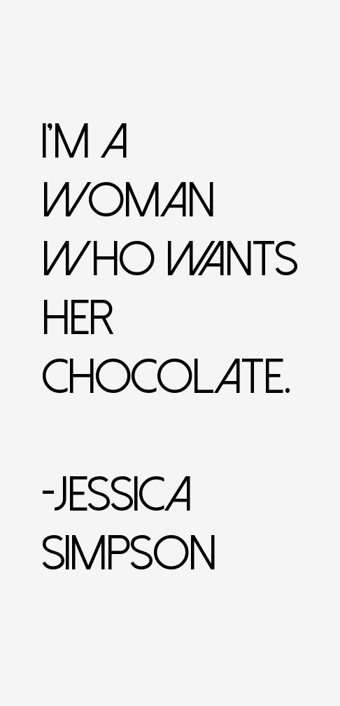 Jessica Simpson Quotes