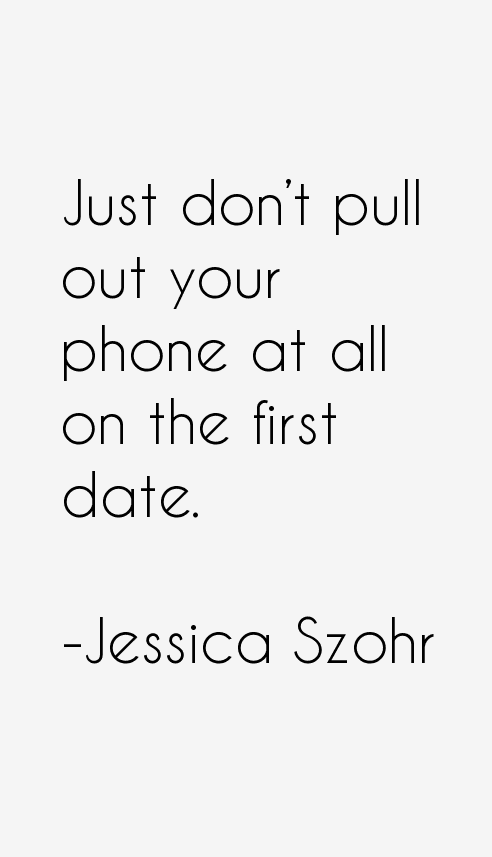 Jessica Szohr Quotes