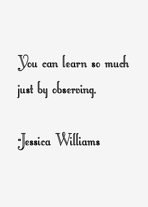 Jessica Williams Quotes