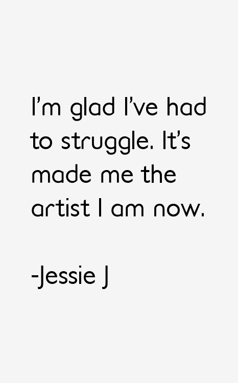 Jessie J Quotes