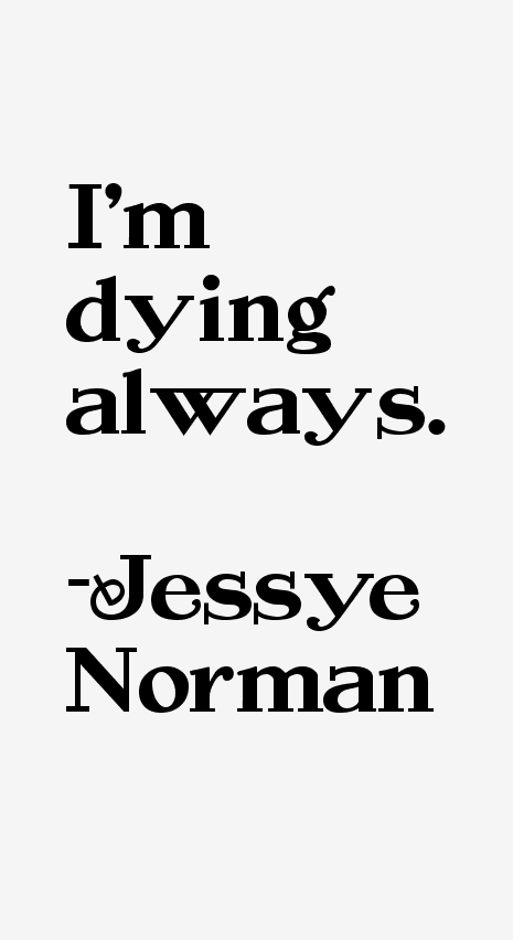Jessye Norman Quotes