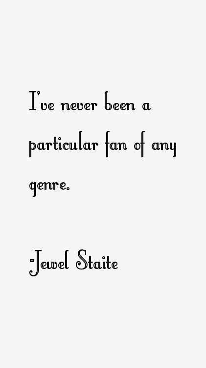 Jewel Staite Quotes