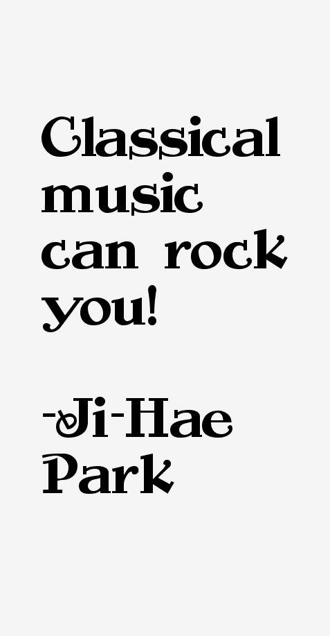 Ji-Hae Park Quotes