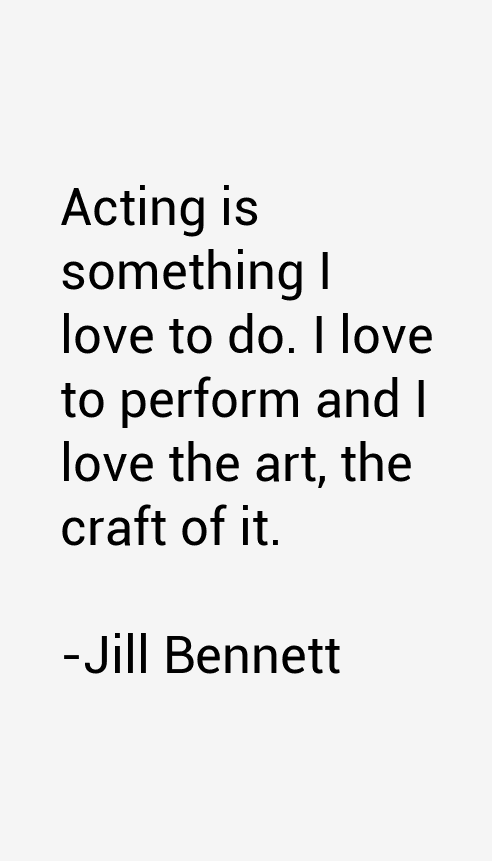 Jill Bennett Quotes
