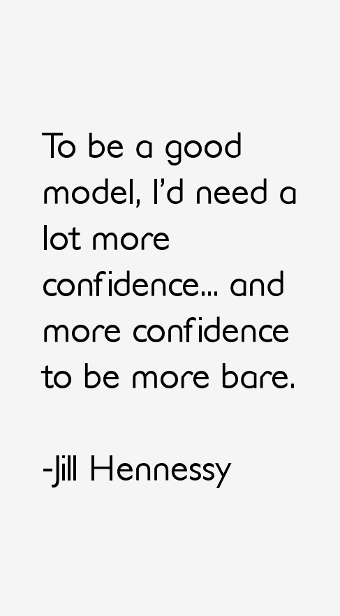 Jill Hennessy Quotes
