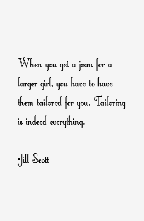 Jill Scott Quotes
