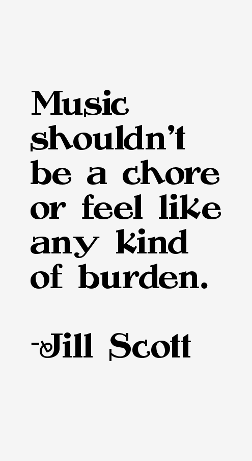 Jill Scott Quotes
