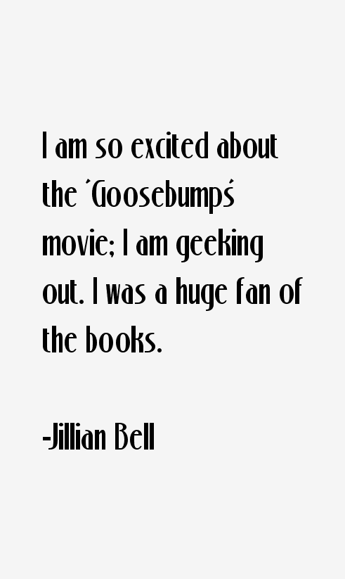 Jillian Bell Quotes