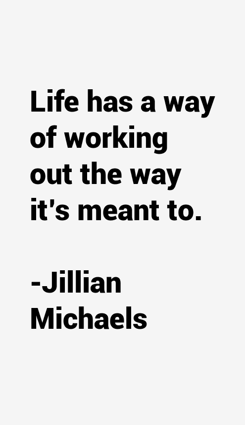 Jillian Michaels Quotes