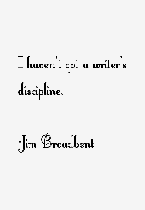 Jim Broadbent Quotes