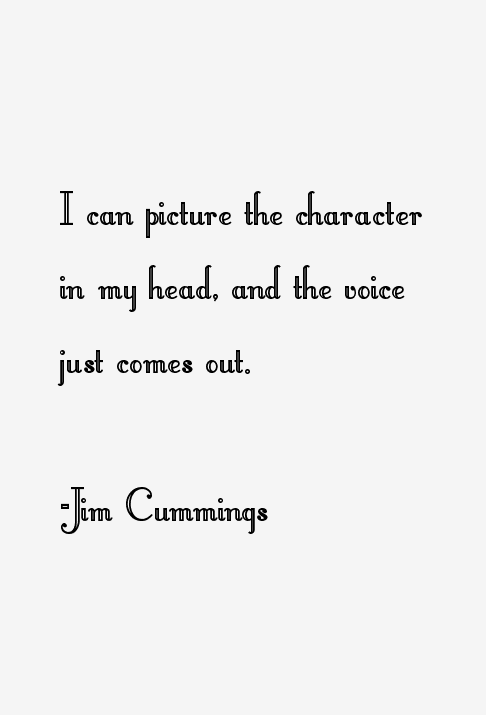 Jim Cummings Quotes
