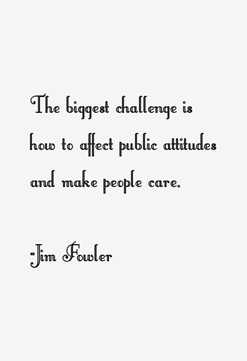Jim Fowler Quotes