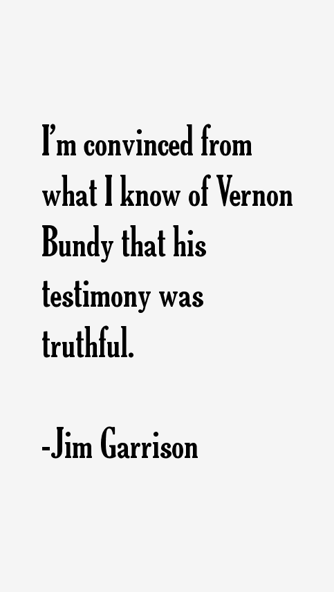 Jim Garrison Quotes