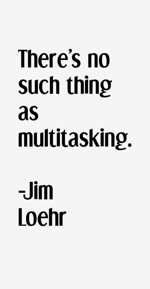 Jim Loehr Quotes