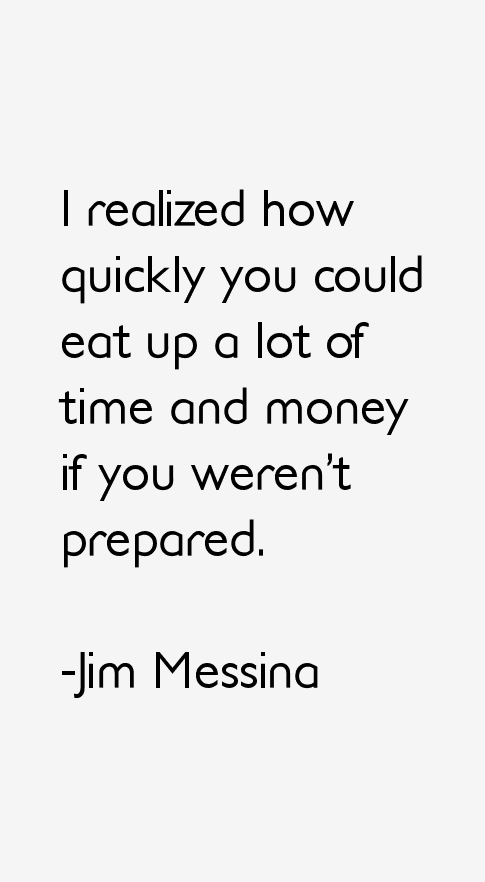 Jim Messina Quotes