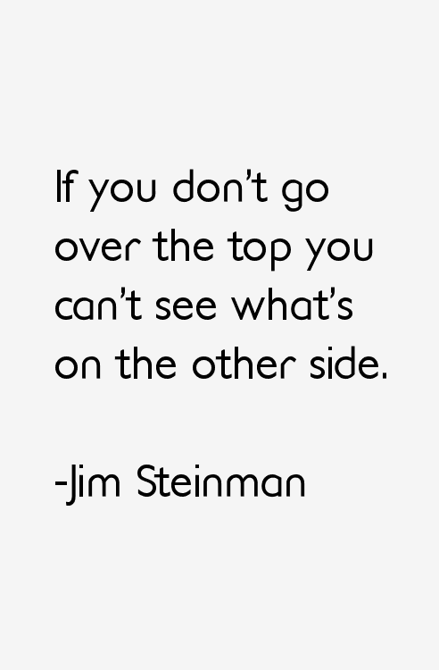 Jim Steinman Quotes