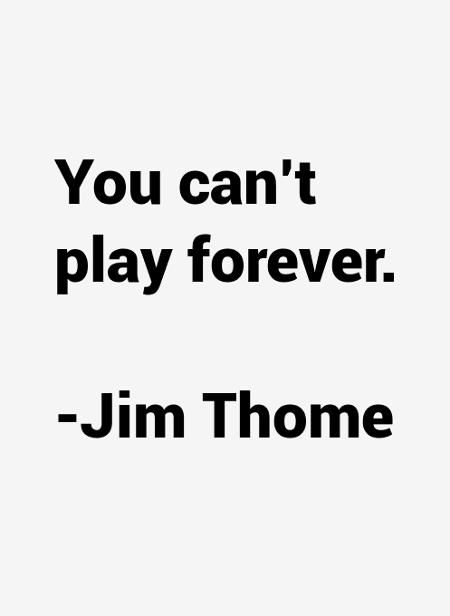 Jim Thome Quotes