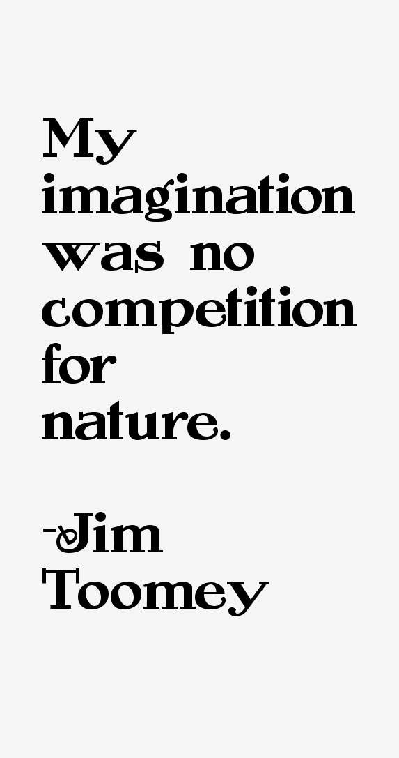 Jim Toomey Quotes