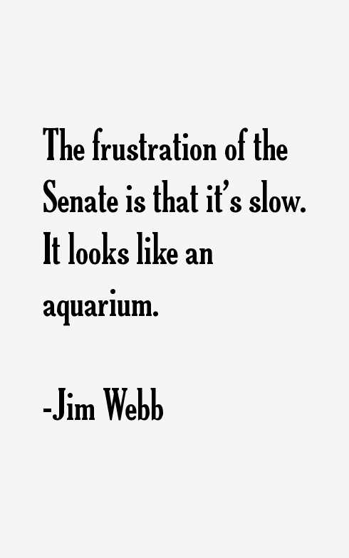 Jim Webb Quotes
