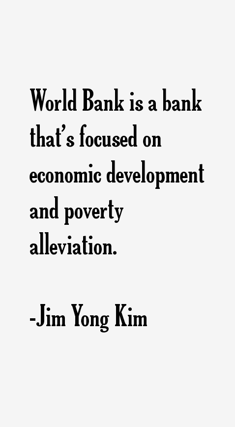 Jim Yong Kim Quotes
