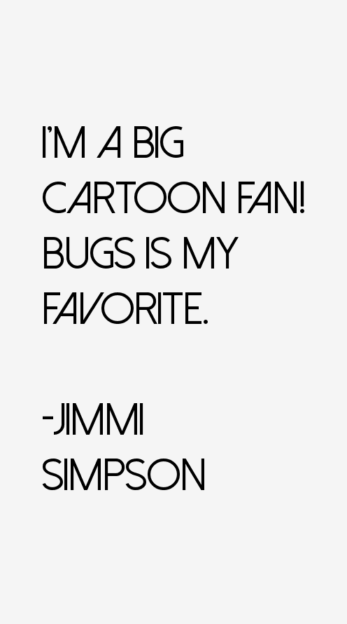 Jimmi Simpson Quotes